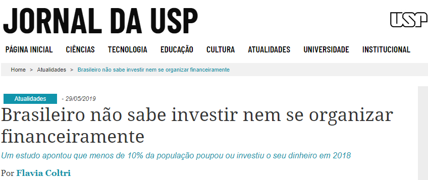 Educação Financeira do brasileiro é muito frágil