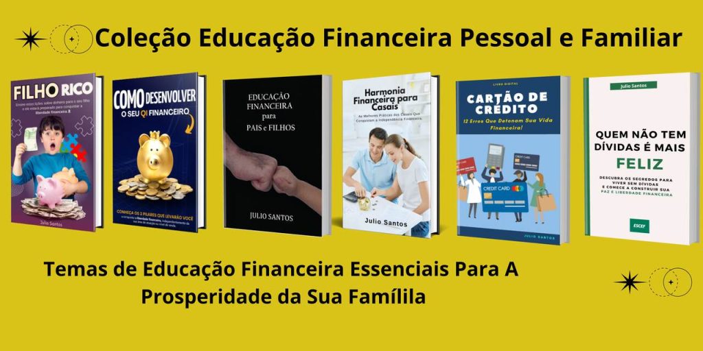 Coleção Educação Financeira Pessoal e Familiar